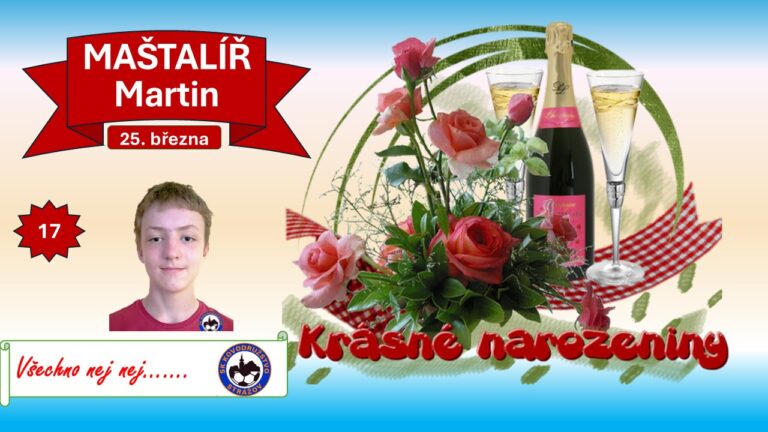 BLAHOPŘÁNÍ MARTIN MAŠTALÍŘ