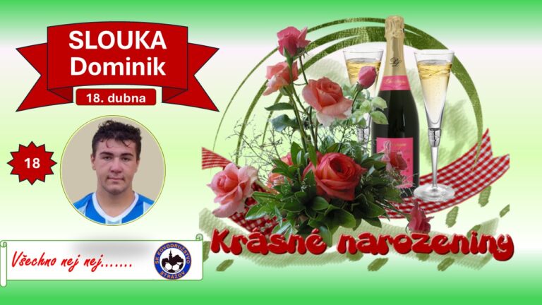 BLAHOPŘÁNÍ DOMINIK SLOUKA