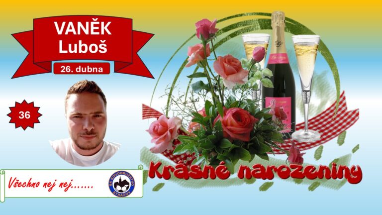 BLAHOPŘÁNÍ LUBOŠ VANĚK