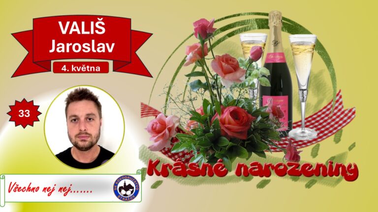 BLAHOPŘÁNÍ JAROSLAV VALIŠ