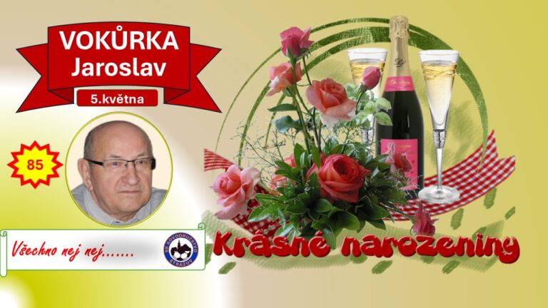 JUBILANT JAROSLAV VOKŮRKA – BLAHOPŘÁNÍ